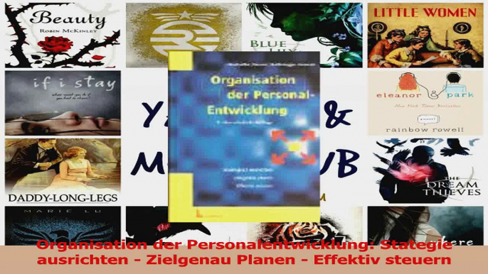 Lesen  Organisation der Personalentwicklung Stategie ausrichten  Zielgenau Planen  Effektiv Ebook Frei