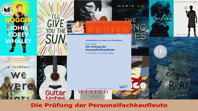 Lesen  Die Prüfung der Personalfachkaufleute Ebook Frei