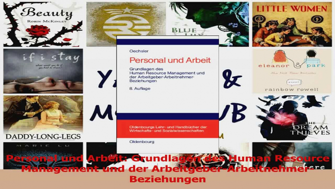 Lesen  Personal und Arbeit Grundlagen des Human Resource Management und der Ebook Frei