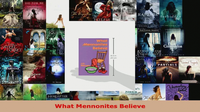 Read  What Mennonites Believe EBooks Online