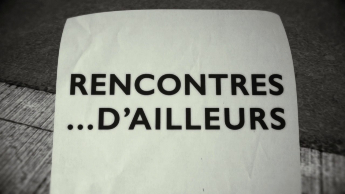 Animation de la soirée "Rencontres...d'ailleurs"