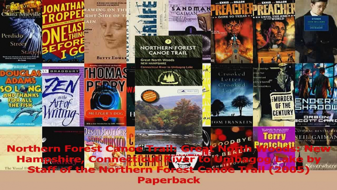 Download  Northern Forest Canoe Trail Great North Woods New Hampshire Connecticut River to Umbagog PDF Online