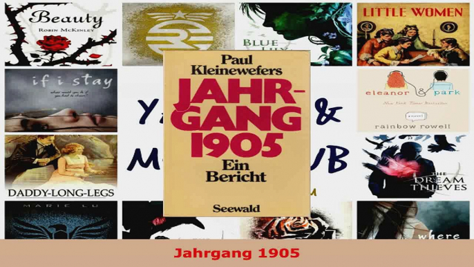 Lesen  Jahrgang 1905 Ebook Frei