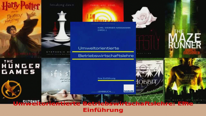 Lesen  Umweltorientierte Betriebswirtschaftslehre Eine Einführung Ebook Frei