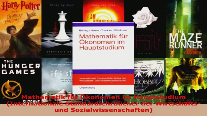 Download  Mathematik für Ökonomen im Hauptstudium Internationale Standardlehrbücher der PDF Frei