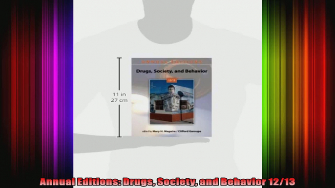 Annual Editions Drugs Society and Behavior 1213