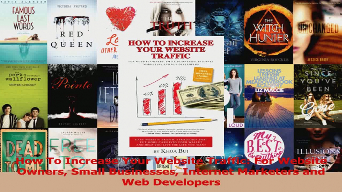 How To Increase Your Website Traffic For Website Owners Small Businesses Internet Read Online