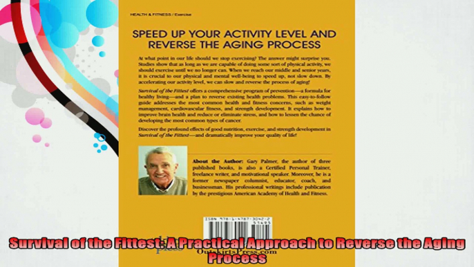 Survival of the Fittest A Practical Approach to Reverse the Aging Process