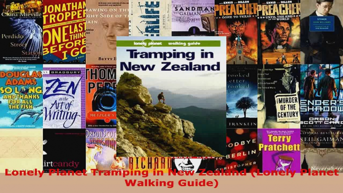 Read  Lonely Planet Tramping in New Zealand Lonely Planet Walking Guide PDF Online