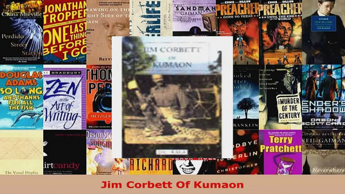 Read  Jim Corbett Of Kumaon Ebook Free