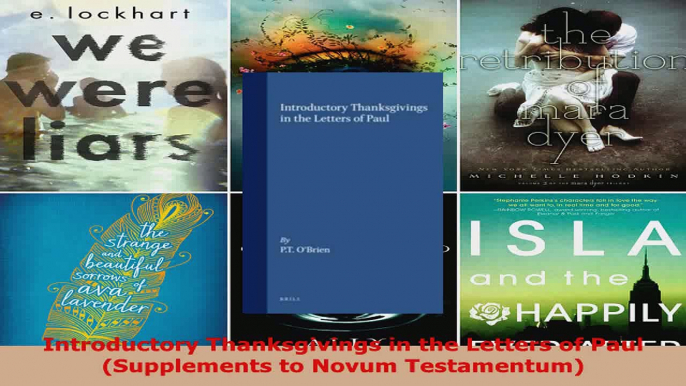 Download  Introductory Thanksgivings in the Letters of Paul Supplements to Novum Testamentum Ebook Free