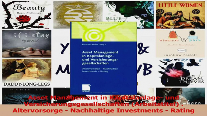 Lesen  Asset Management in Kapitalanlage und Versicherungsgesellschaften Arbeitstitel  Ebook Frei