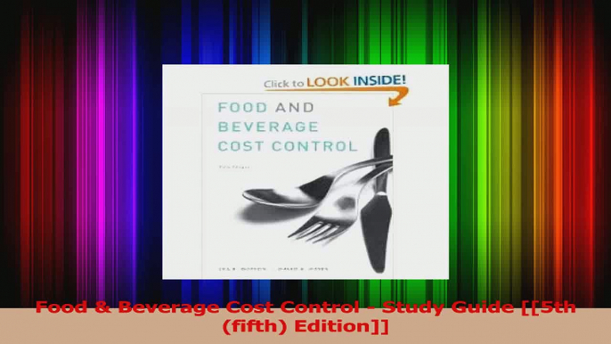 Food  Beverage Cost Control  Study Guide 5th fifth Edition PDF