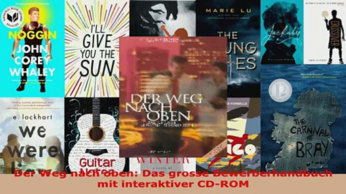 Lesen  Der Weg nach oben Das grosse Bewerberhandbuch mit interaktiver CDROM Ebook Frei