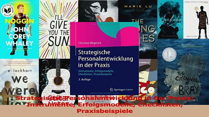 Lesen  Strategische Personalentwicklung in der Praxis Instrumente Erfolgsmodelle Checklisten Ebook Frei