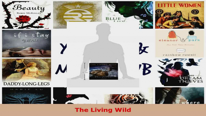 Read  The Living Wild Ebook Free