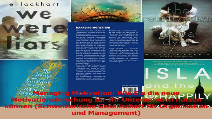 Lesen  Managing Motivation Wie Sie die neue Motivationsforschung für Ihr Unternehmen nutzen Ebook Frei