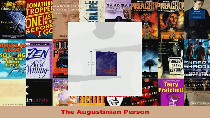 Read  The Augustinian Person Ebook Free