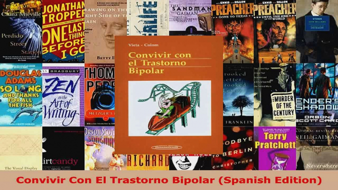 Read  Convivir Con El Trastorno Bipolar Spanish Edition PDF Free