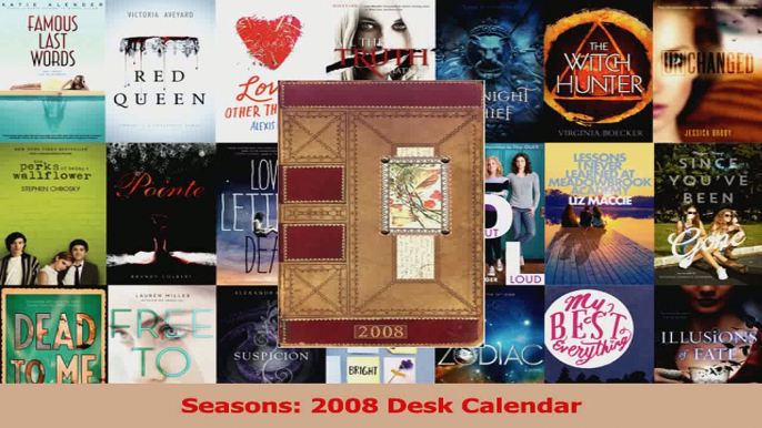 PDF Download  Seasons 2008 Desk Calendar Download Online