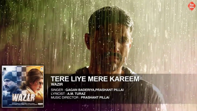 'TERE LIYE' Full Song (Audio) | Wazir | Farhan Akhtar, Amitabh Bachchan, Aditi Rao Hydari  Fun-online