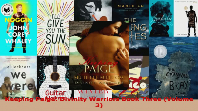 Read  Keeping Paige Divinity Warriors Book Three Volume 3 EBooks Online