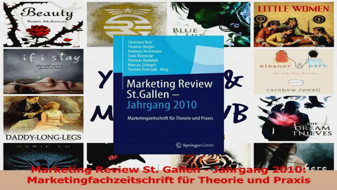 Lesen  Marketing Review St Gallen  Jahrgang 2010 Marketingfachzeitschrift für Theorie und Ebook Frei