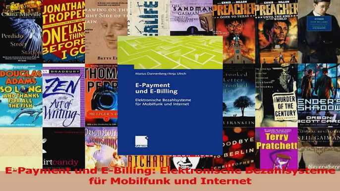 Lesen  EPayment und EBilling Elektronische Bezahlsysteme für Mobilfunk und Internet Ebook Frei