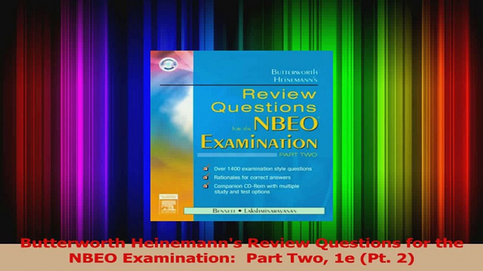 Butterworth Heinemanns Review Questions for the NBEO Examination  Part Two 1e Pt 2 Download