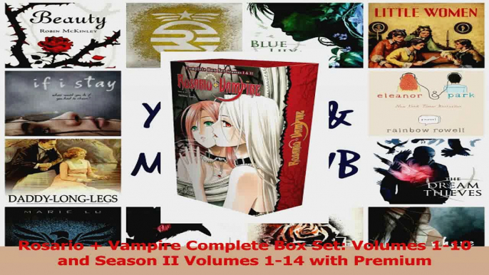 PDF Download  Rosario  Vampire Complete Box Set Volumes 110 and Season II Volumes 114 with Premium PDF Full Ebook