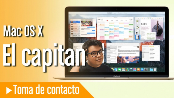 Mac OS X El Capitan, toma de contacto y primeras impresiones