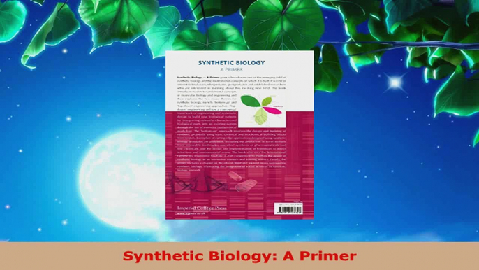 Read  Synthetic Biology A Primer Ebook Free