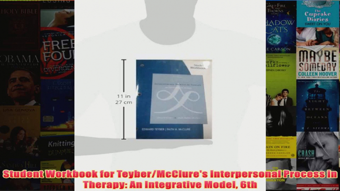 Student Workbook for TeyberMcClures Interpersonal Process in Therapy An Integrative