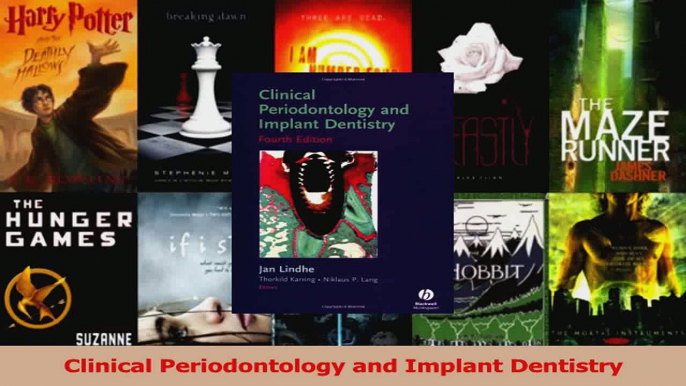 PDF Download  Clinical Periodontology and Implant Dentistry Read Online