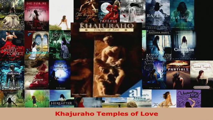 Read  Khajuraho Temples of Love Ebook Free