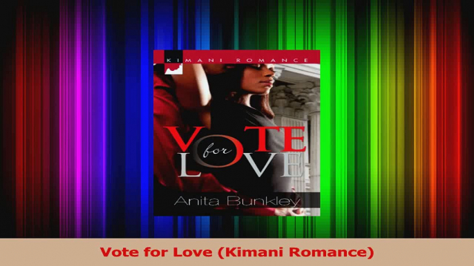 PDF Download  Vote for Love Kimani Romance Download Online