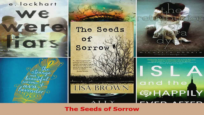 Read  The Seeds of Sorrow Ebook Free