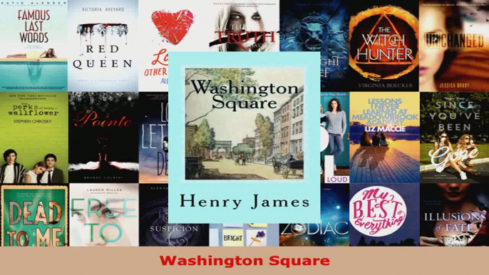 Read  Washington Square PDF Online