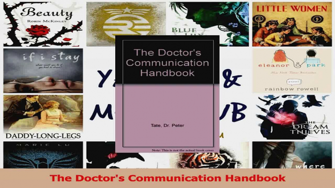 PDF Download  The Doctors Communication Handbook Download Full Ebook