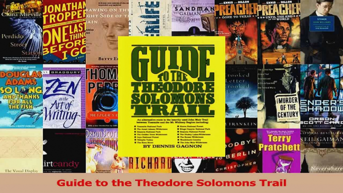 Read  Guide to the Theodore Solomons Trail PDF Online