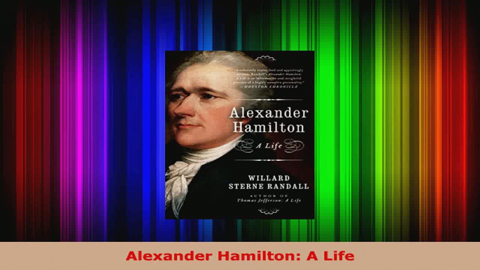 Read  Alexander Hamilton A Life EBooks Online