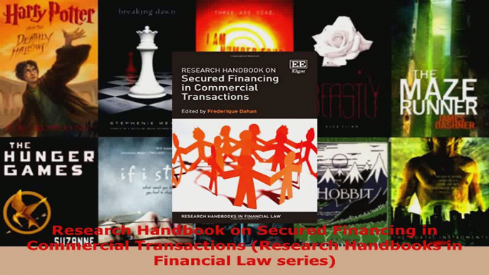 PDF Download  Research Handbook on Secured Financing in Commercial Transactions Research Handbooks in PDF Online