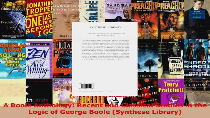 PDF Download  A Boole Anthology Recent and Classical Studies in the Logic of George Boole Synthese Read Online