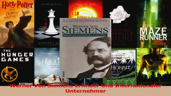 Lesen  Werner Von Siemens Erfinder Und Internationaler Unternehmer Ebook Frei