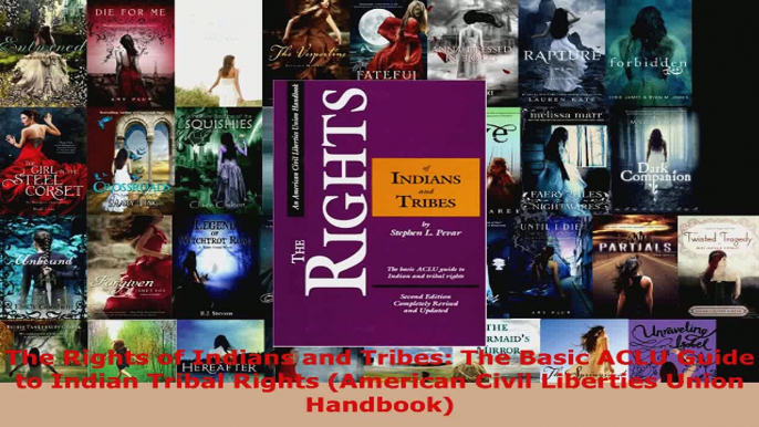 Read  The Rights of Indians and Tribes The Basic ACLU Guide to Indian Tribal Rights American EBooks Online