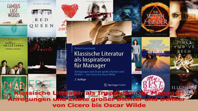 Lesen  Klassische Literatur als Inspiration für Manager Anregungen und Zitate großer Dichter und PDF Frei