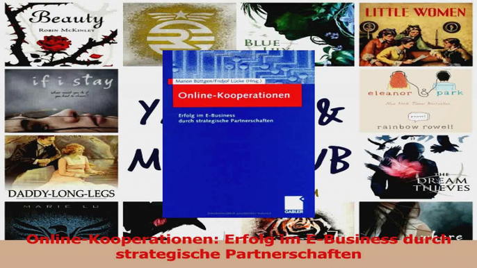 Download  OnlineKooperationen Erfolg im EBusiness durch strategische Partnerschaften PDF Frei