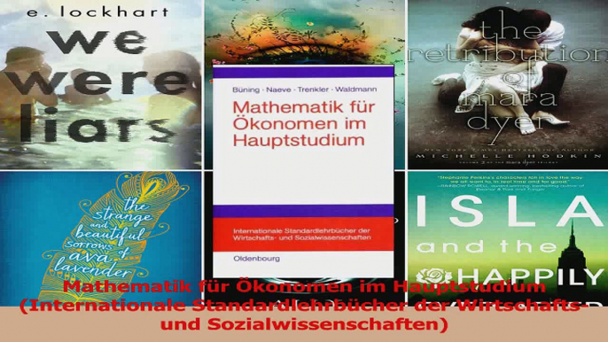 Lesen  Mathematik für Ökonomen im Hauptstudium Internationale Standardlehrbücher der Ebook Frei