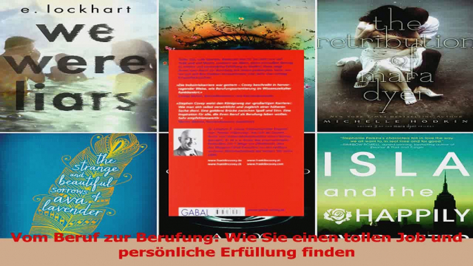 Lesen  Vom Beruf zur Berufung Wie Sie einen tollen Job und persönliche Erfüllung finden Ebook Frei