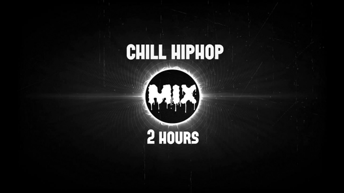 Best Chill Hip Hop Mix 2016 #3